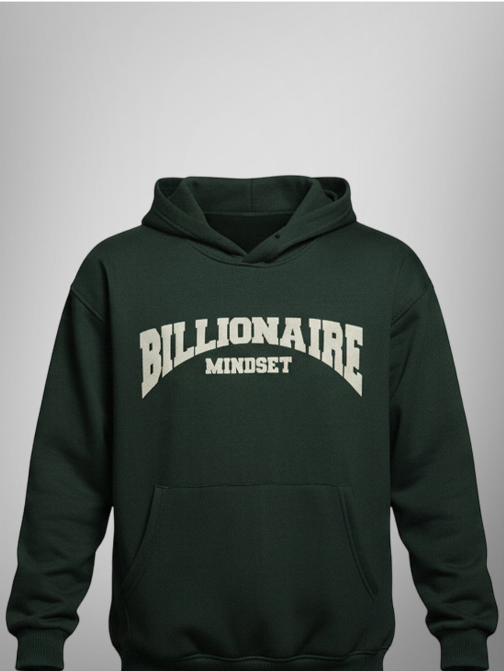 BILLIONAIRE MINDSET HOODIE