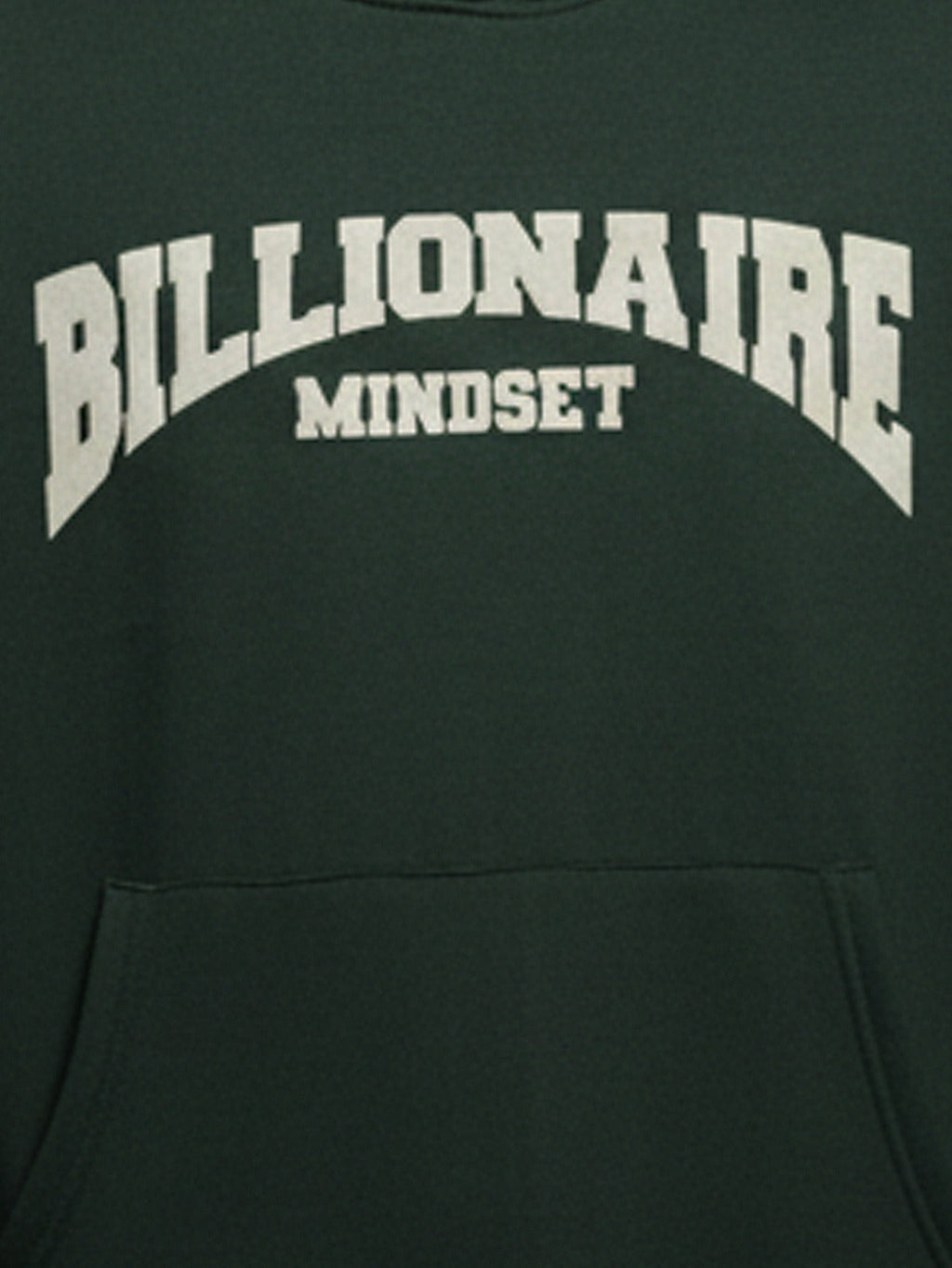 BILLIONAIRE MINDSET HOODIE